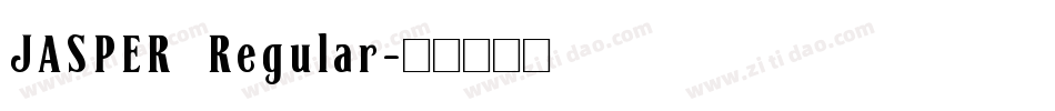 JASPER Regular字体转换